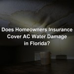 Does Homeowners Insurance Cover AC Water Damage in Florida?